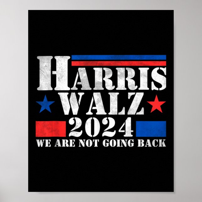 Poster Harris Walz Waltz 2024 Não Vamos Voltar Ao Tanque (Frente)