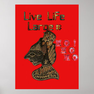 Poster Hashtag 3D Indonésia Live Life Large HOhoho