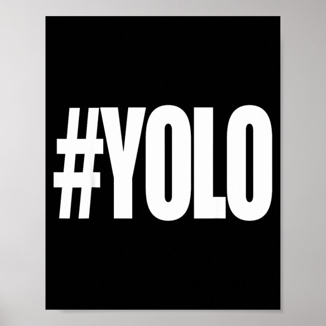 Poster Hashtag yolo Hashtag yolo  (Frente)