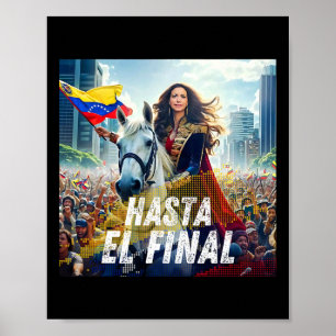 Poster Hasta El Final Maria Corina Machado