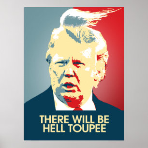 Pôster Haverá Toupee do inferno - propaganda do
