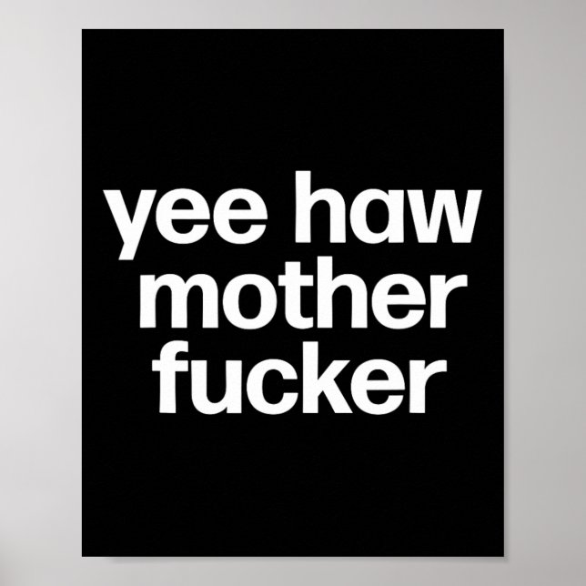 Poster Haw Madre Er Funny Southern Redneck Rodeo (Frente)