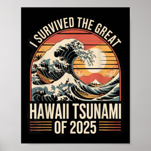 Poster Hawaii Tsunami 2025 I Sobreviveu Wave Retro