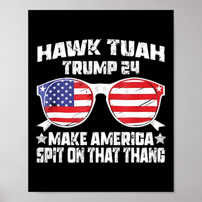 Poster Hawk Tuah Funny Viral Humor Meme Girl 24 Tua (Frente)