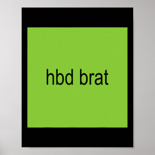 Poster Hbd Brat Birthday Green Engraçado Meme Gen Z Adult