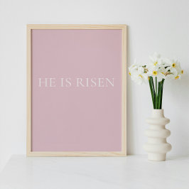 Poster He Is Risen – Soft Pink Easter Faith Wall Art