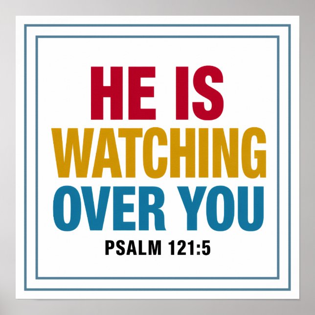 Poster He Is Watching Over You Bold Modern Clean (Frente)