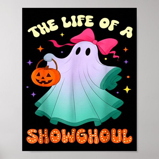 Poster He Life Of A Showghoul Retro Halloween Show Ghosts (Frente)