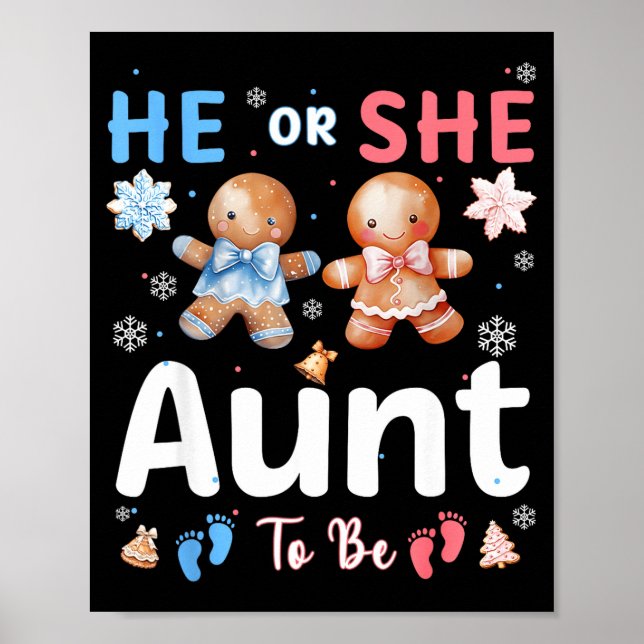 Poster He Or She Aunt To Be Christmas Gingerbread Gender  (Frente)