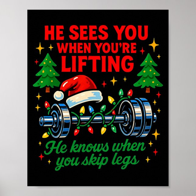 Poster He Sees You Lifting Funny Skip Legs Christmas Tee  (Frente)