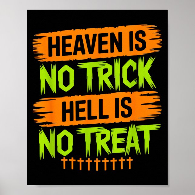 Poster Heaven Is No Trick Hell Is No Treat - Christian Ha (Frente)