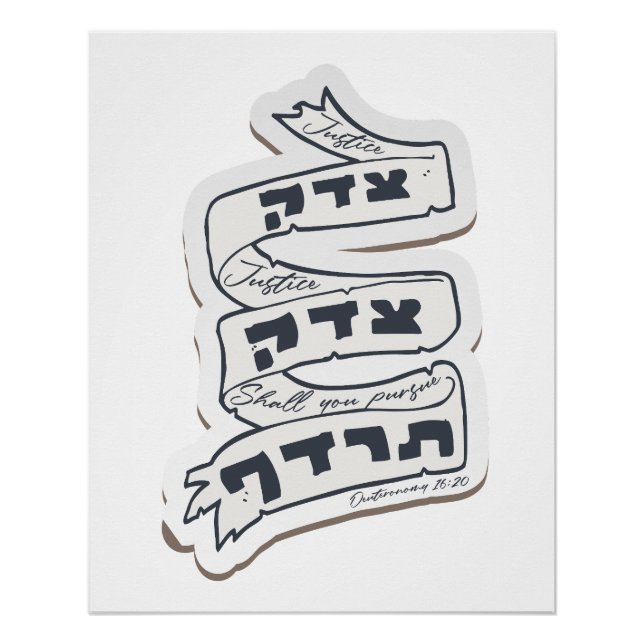 Pôster Hebraico Tzedek Tzedek Tirdof - Perseguir a Justiç (Frente)