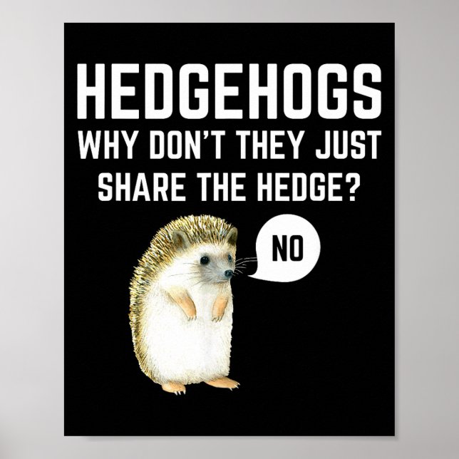 Poster Hedgehogs Why Don't They Just Share The Hedge Funn (Frente)
