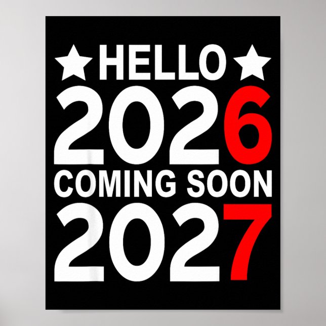 Poster Hello 2026 Coming Soon 2027 Funny 67 Six Seven Mem (Frente)