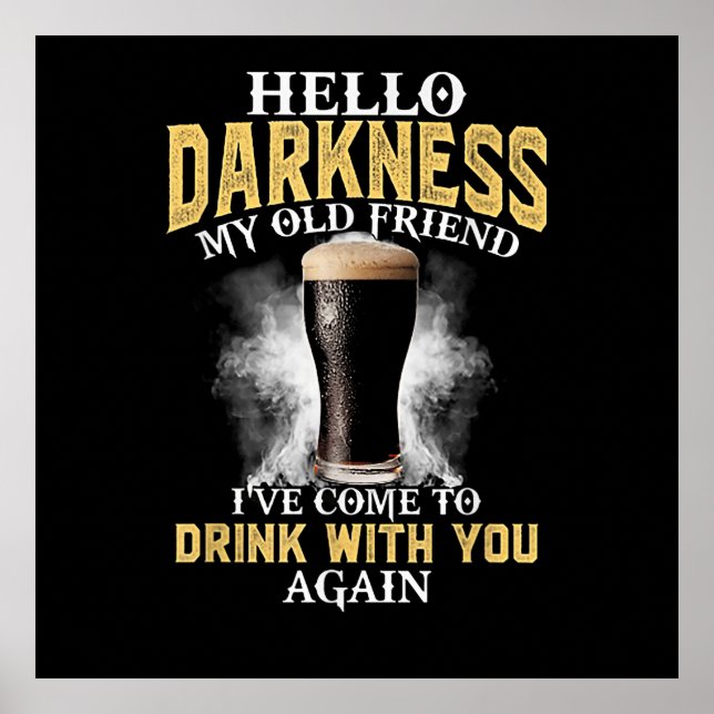 Poster Hello Darkness My Old Friend (Frente)