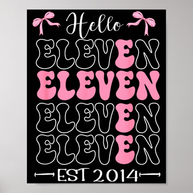 Poster Hello Eleven Est 2014 11th Birthday Girl Coquette  (Frente)