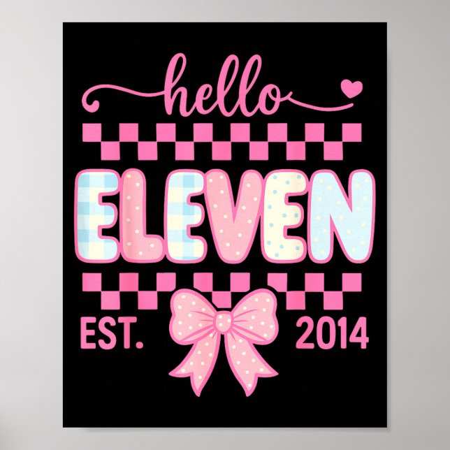 Poster Hello Eleven Est 2014 Coquette Bow Happy 11th Birt (Frente)