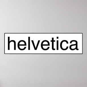 Poster helvetica bw