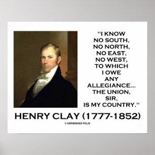 Poster Henry Clay No South No North No East No West Cote