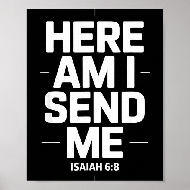 Poster Here Am I Send Me Isaiah 6 8 Missionary Scripture  (Frente)
