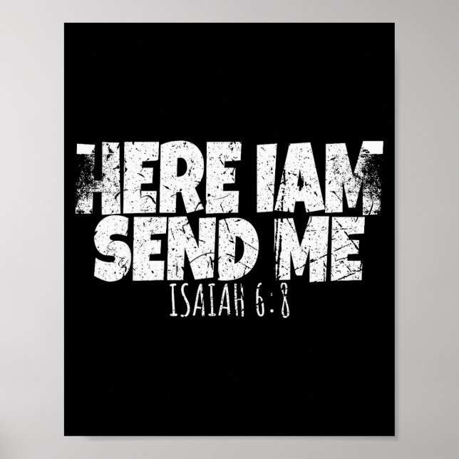 Poster Here I Am Send Me Bible Verse Lord Saying  (Frente)