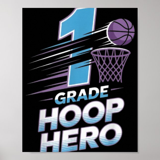 Poster Hero Hoop de primeira classe - 1rua de basquete de (Frente)