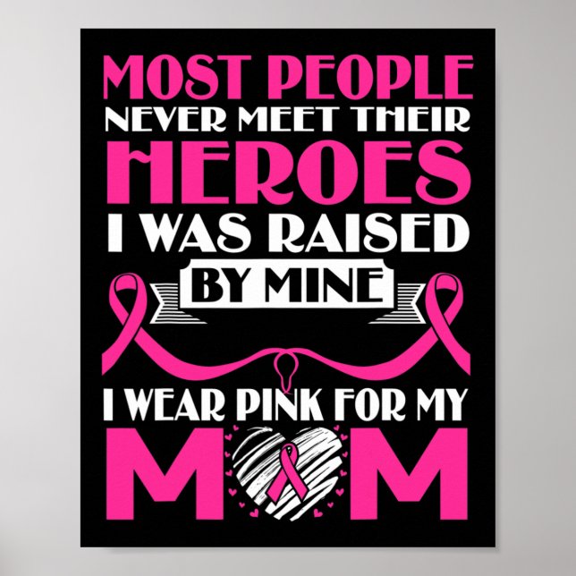 Poster Heroínas Eu Visto Rosa Para Minha Mãe Cancer De Ma (Frente)
