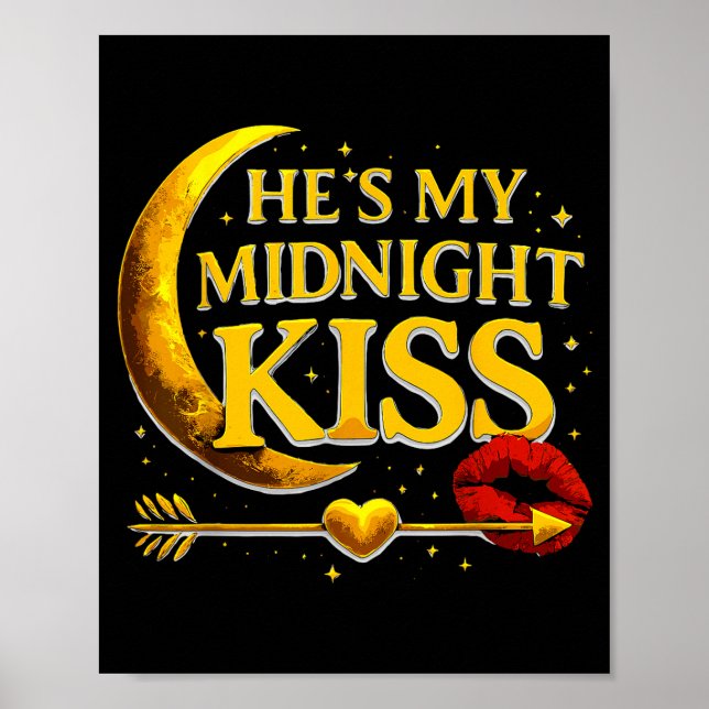 Poster He's My Midnight Kiss Valentine’s Day Meme Matchin (Frente)