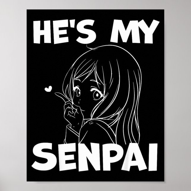 Poster He's My Senpai Funny Anime Matching Couple Girlfri (Frente)