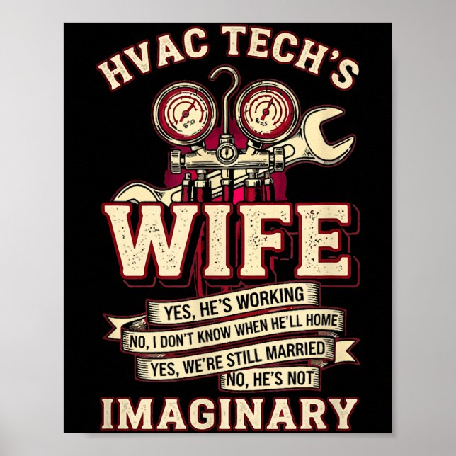 Poster He's Not Imaginary Funny Hvac Tech Wife Women Girl (Frente)
