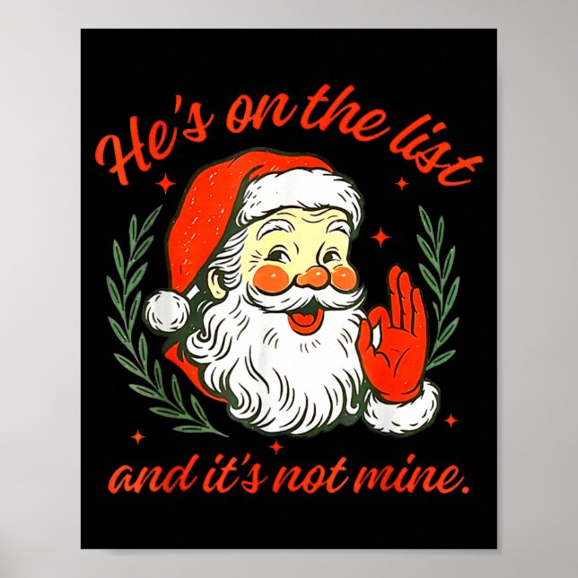 Poster He's On The List Not Mine Santa Funny Christmas  (Frente)