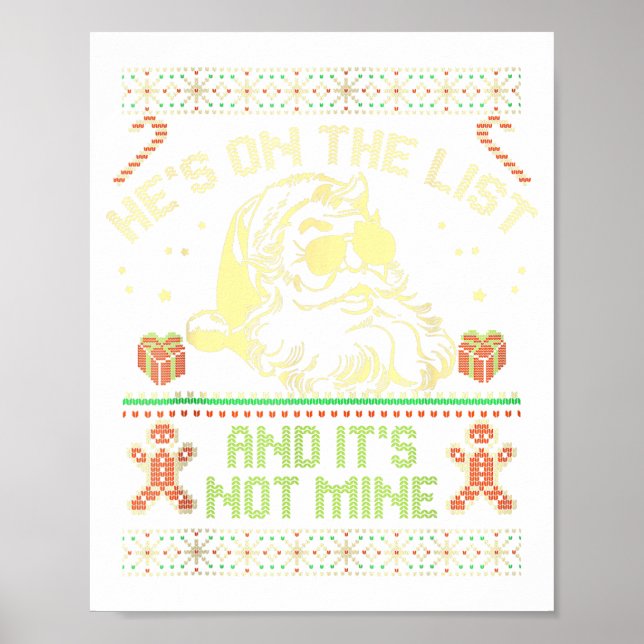 Poster He's On The List Not Mine Santa Ugly Christmas Swe (Frente)