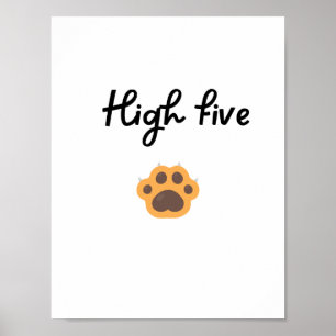 Poster HIGH 5 Pw Wall art