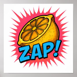 Poster High Contrast Flat Color Graphic: Zealous Zapping