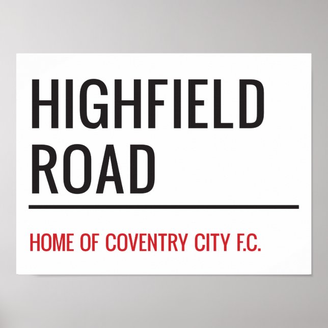 Poster Highfield Road Stadium Street Sign (Frente)