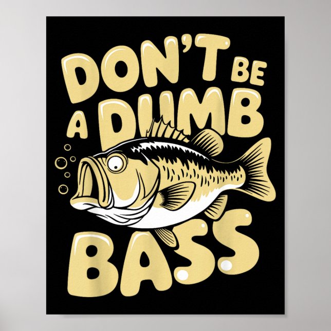 Poster Hilarious Fisherman &amp; Angler Humor Apparel Uni (Frente)