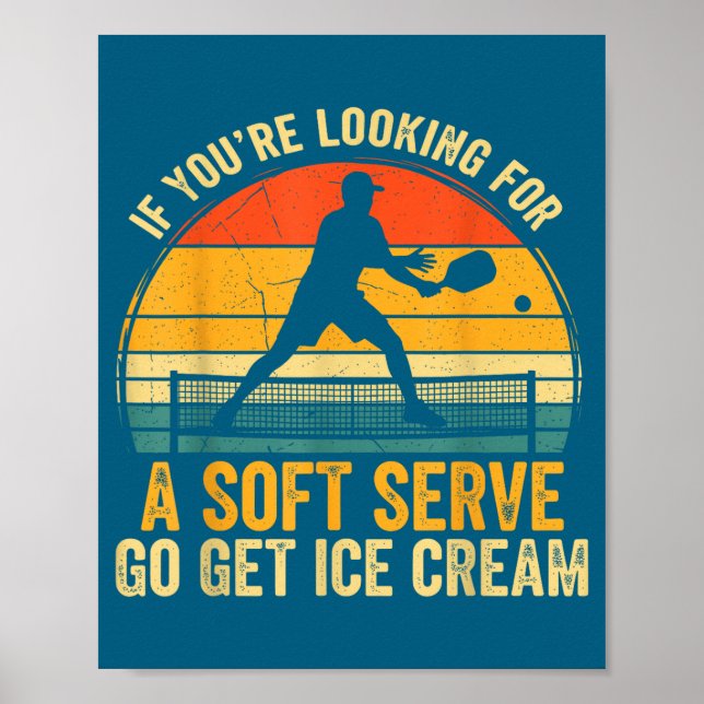 Poster Hilarious You're If Looking Soft Player Serve Pick (Frente)