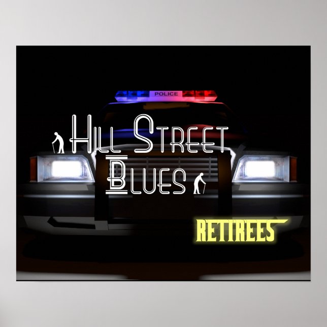 Pôster Hill Street Blues - Retireiros (Frente)