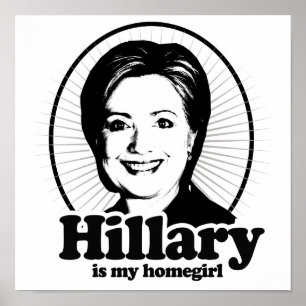 PÔSTER HILLARY É MEU HOMEGIRL - .PNG