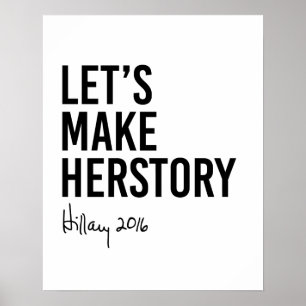 Pôster Hillary - nos deixe fazer Herstory -