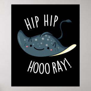 Poster Hip Hip Hoo-ray Engraçado Ray Pun Dark BG