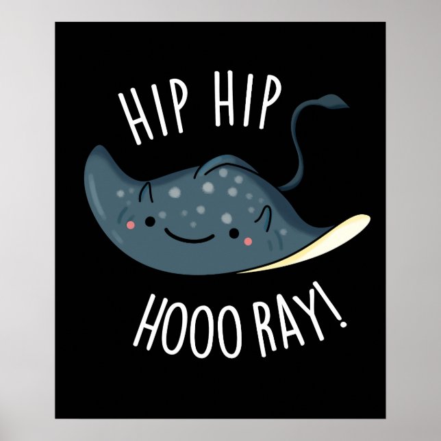 Poster Hip Hip Hoo-ray Engraçado Ray Pun Dark BG (Frente)