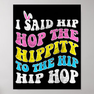Poster Hip hop hippity coelho da Páscoa divertido mulhere