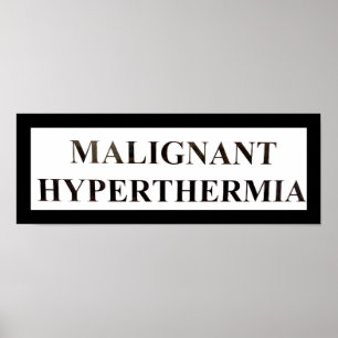 Pôster Hipertermia MALIGNO