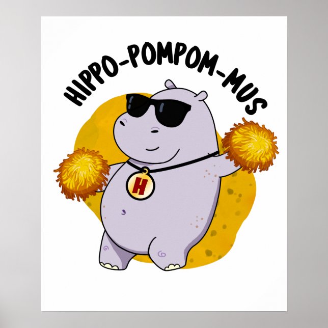 Poster Hippo-pompom-mus Funny Animal Hippo Pun (Frente)