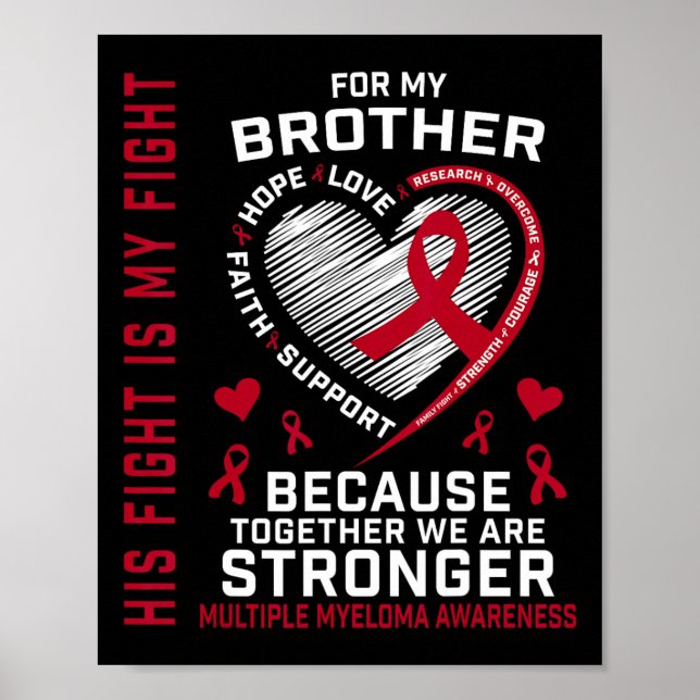 Poster His Fight Is My Fight Brother Multiple Myeloma Awa (Frente)