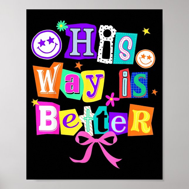 Poster His Way Is Better Christian Coquette Aesthetic You (Frente)