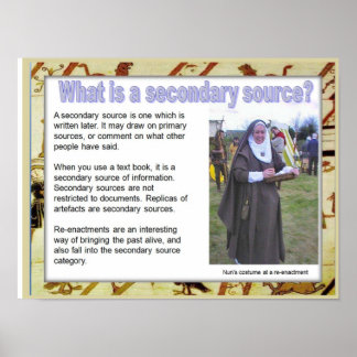 Poster História, medieval, O que é uma fonte secundária?