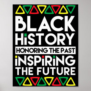 Poster História Negra Honrando o Passado Inspirando O