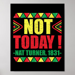 Poster História Negra Mês Não Hoje Nat Turner 1831